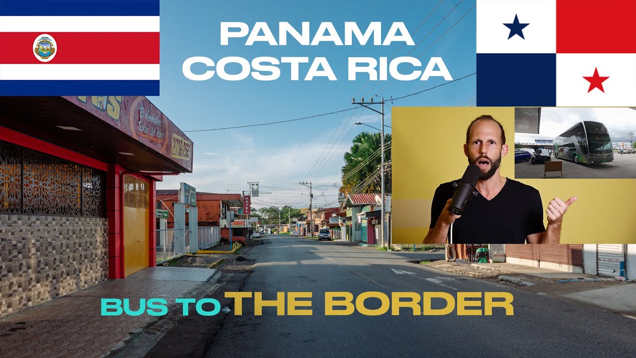 Border run through Panama to Costa Rica, a bus trip.