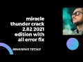 how to download and install miracle thunder 2.82 working without box 2019