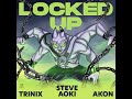 Steve Aoki, Trinix - Locked Up (ft. Akon)