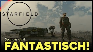 Starfield ist fantastisch! (Review)
