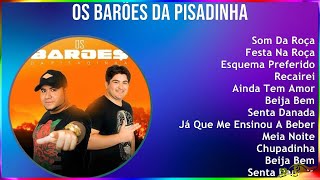 Os Barões Da Pisadinha 2024 MIX Maiores Sucessos - Som Da Roça, Festa Na Roça, Esquema Preferido...