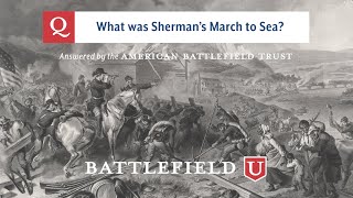 What was Sherman's March?