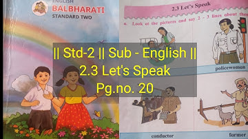 || STD -2 || Sub - English ||           || 2.3 Let