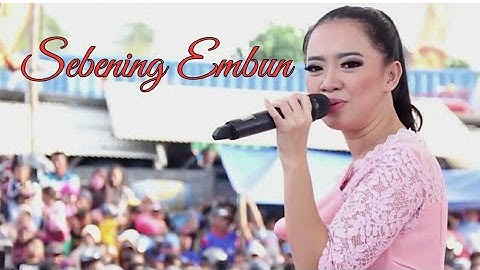 Sebening Embun - Rena KDI (OM ADELLA)