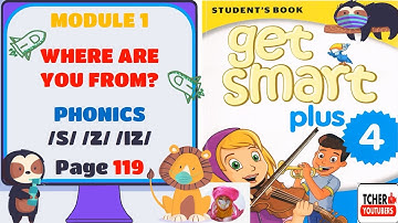 CEFR Get Smart Plus 4 | Year 4 Module 1 : Where Are You From | Phonics | MM Publications | Page 119