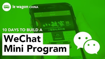 Less than 10 days to build a WeChat mini program 小程序!