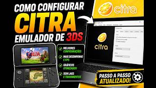 COMO CONFIGURAR O CITRA EMULADOR DE 3DS NO CELULAR!