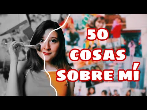 50 cosas sobre