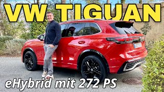 VW Tiguan eHybrid: Wieder EINER für ALLE? Plug-in Hybrid mit 100 km Reichweite im Test | 2024