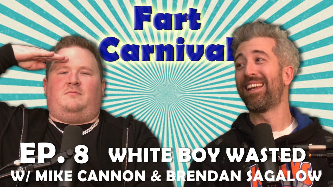 Fart Carnival #008 | White Boy Wasted