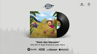 Alffy Rev (ft. Raga Pratama & Jaeko Siena) – Alam dan Manusia