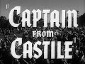 Captain From Castile 1947 Passed Adventure Drama History Trailer Captain From Castile 1947 Passed Adventure Drama History Trailer