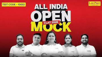 CLAT 2026: All India Open Mock | Complete Paper Analysis | By Law Prep Tutorial