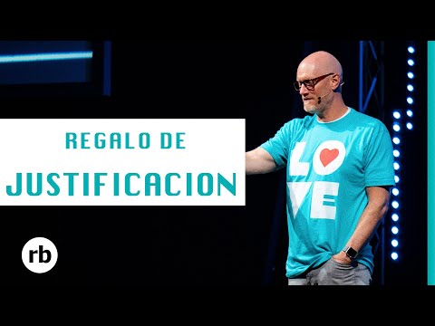 Regalo de Justificación | Romanos (Parte 5) | Chris Goeppner
