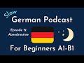Slow German Podcast for Beginners / Episode 12 Abendroutine (A1-B1)
