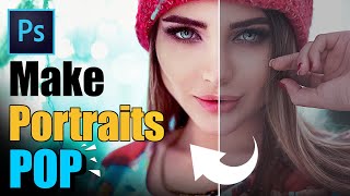 5 Tricks to Make your Portraits POP in Photoshop