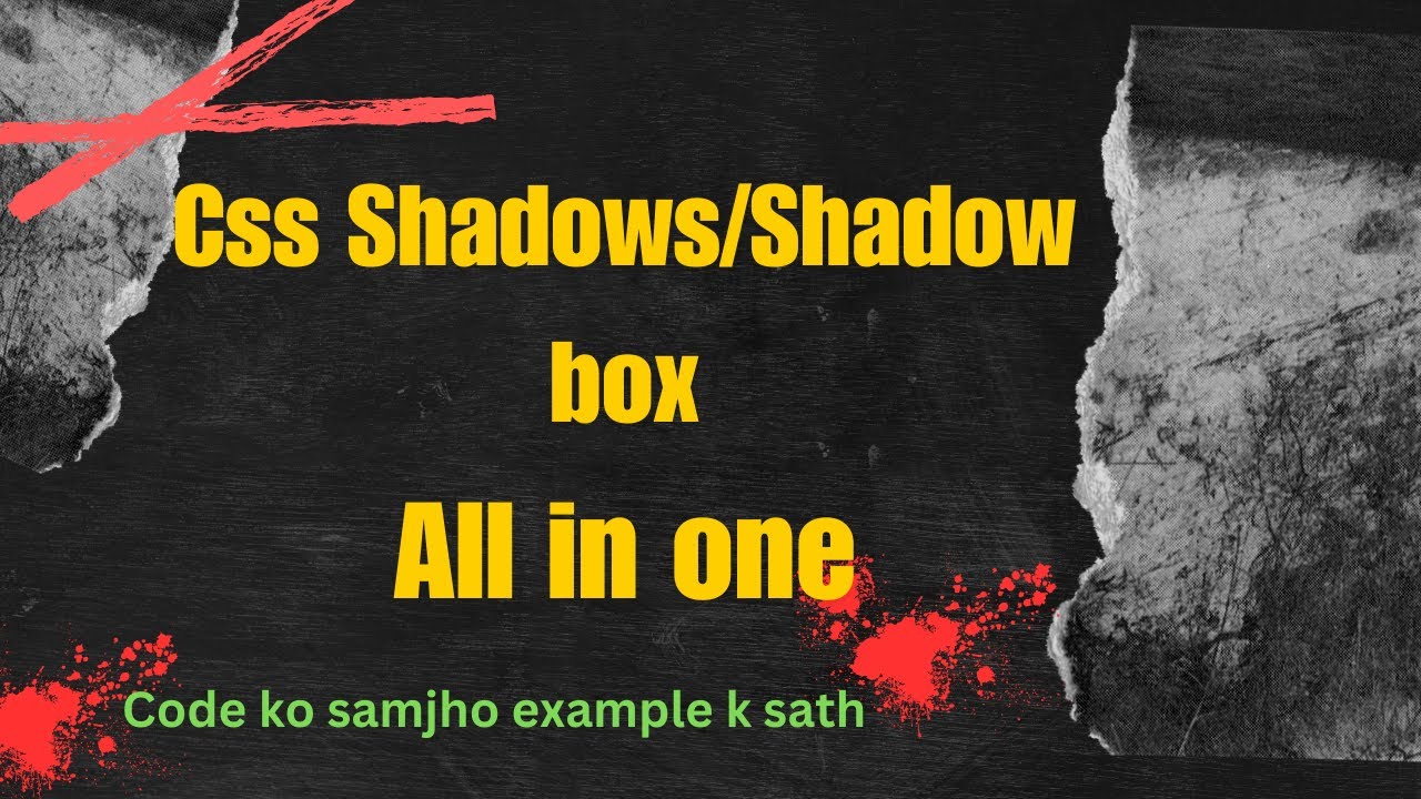Css Shadow / Box shadow All in one Hindi |Web development| Tutorials ...