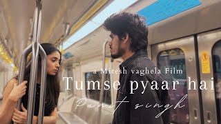 Tumse pyaar hai ft. Omara | a Mitesh Vaghela Film