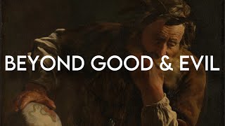 Beyond Good and Evil #10: We Scholars (VI.204 - VI.213)