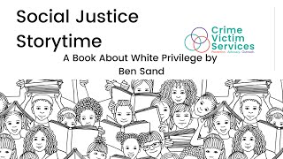 Social Justice Storytime - A Book About White Privilege
