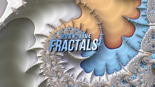 BorN2Live - Fractals