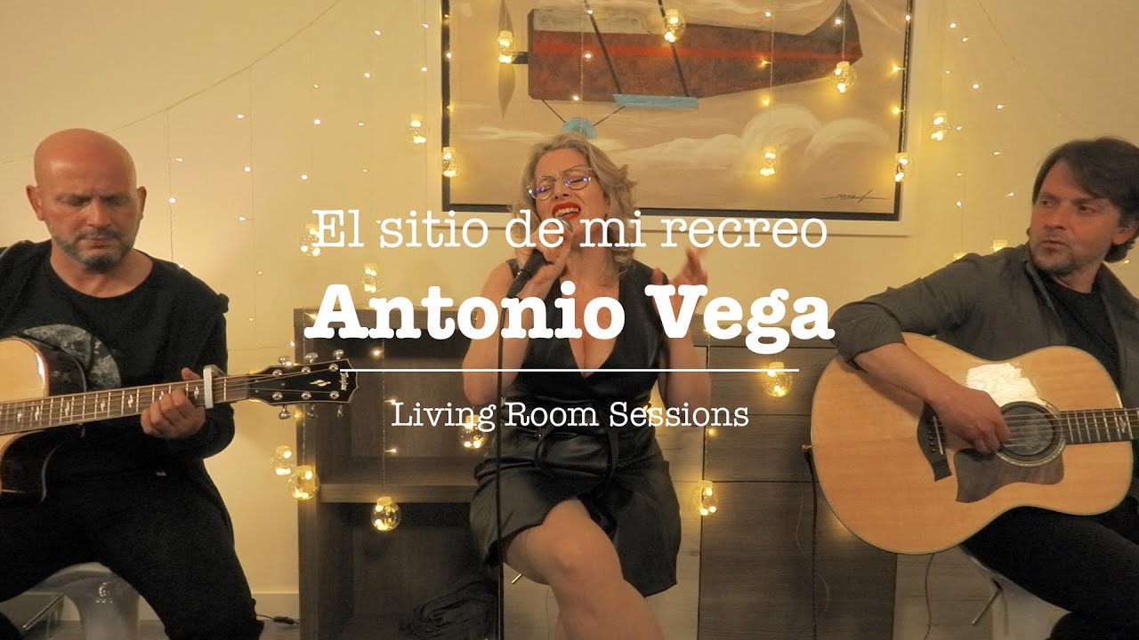 El sitio de mi recreo Antonio Vega (39 GRADOS / Living Room Sessions