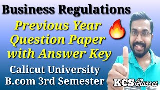 Business Regulations|Previous Year Question Paper with Answer Key|Calicut University Bcom 3rd Sem