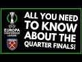 ALL YOU NEED TO KNOW ABOUT OUR EUROPA CONFERENCE LEAGUE QUARTER FINALS POTENTIAL OPPONENTS