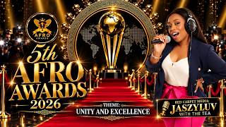 Details 5th Afro Awards 2026 Red Carpet Recap 🌍✨ | JaszyLuv With The Tea Guide