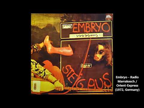 Embryo - Radio Marrakesch / Orient-Express (1972, Germany) - YouTube