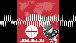 Weltkirche aktuell: Das Weltkirchenmagazin von KIRCHE IN NOT auf Radio Horeb (5. Mai 2024)