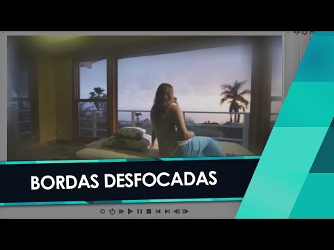 Vídeo: Como Fazer Bordas Desfocadas