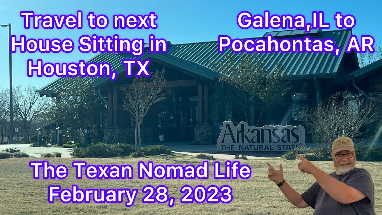🚙 Travel Day Galena, IL to Pocahontas, AR Heading to Houston for