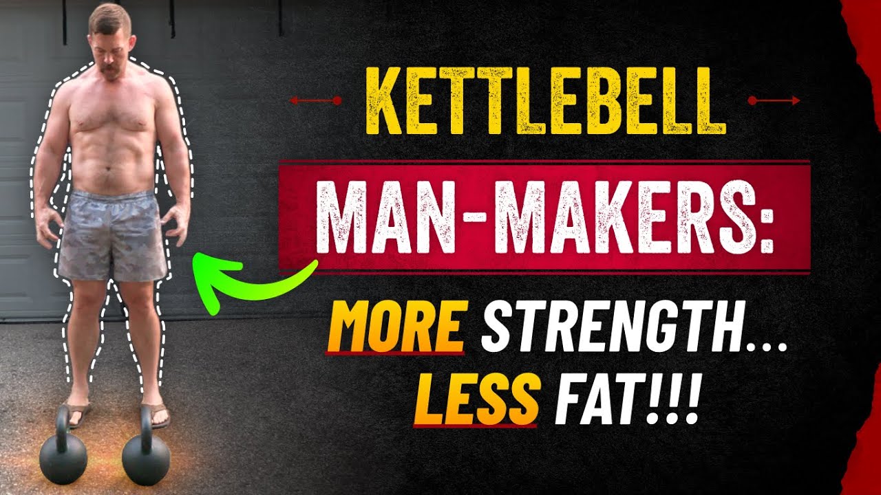 HIIT Kettlebell "Man Maker" Workout for Men Over 40 [Build Strength ...