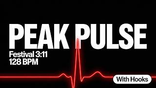 Peak Pulse ( With Hooks )🔥 Festival Climax Anthem 2026 (128 BPM - 3:11)