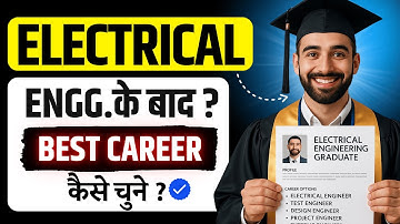 Top 5 Career Options After Electrical Engineering in 2025 | Jobs, Salary, Govt & Private