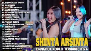 SHINTA ARSINTA FULL ALBUM 💃 ORANG YANG SALAH, SHINTA ARSINTA TERBARU 💃 DANGDUT KOPLO TERBARU 2024