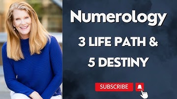 3 Life Path and 5 Destiny or Expression