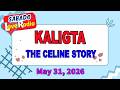 KALIGTA - CELINE _ Barangay Love Stories 2026 _ Full Episode May 31, 2026