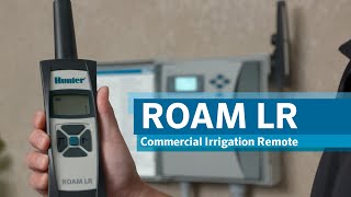 Hunter ROAM LR Commercial Irrigation Remote