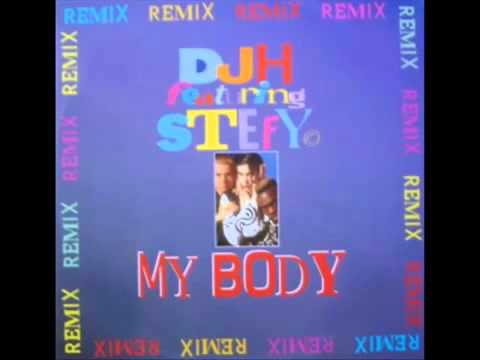 DJ H feat. Stefy - My Body