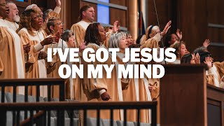 I've Got Jesus On My Mind (LIVE) | FWC Resurrection Choir and Singers