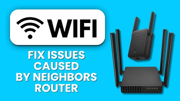 How to Fix Wi-Fi Issues Caused by Neighbors’ Router 📶 Stop Interference and Boost Signal