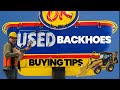 Backhoe Rental or Buy a Used One?  Used Backhoe Buying Tips - ConEquip Parts