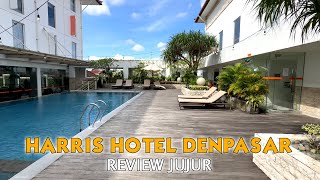 Harris Hotel Denpasar - Review Jujur