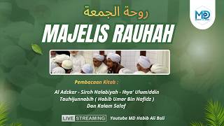 LIVE STREAMIING RUAHAH JUM'AT SORE   | BERSAMA HABIB ALI BIN UTSMAN ASSEGAF
