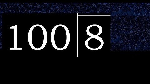 Divide 8 by 100 ,  decimal result  . Division with 3 Digit Divisors . How to do