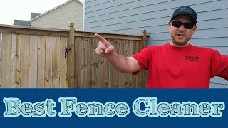 Best Fence Cleaner