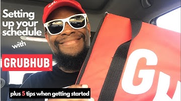 Setting Your Schedule with Grubhub