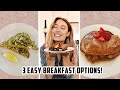 COOKING WITH KRISTEN! | 3 Healthy + Simple Breakfast Ideas!